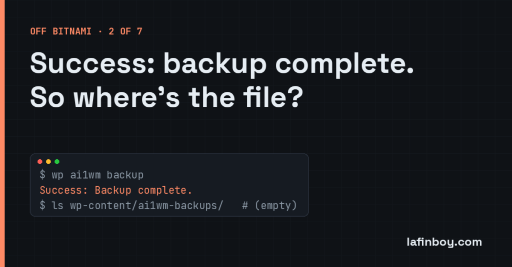 Title card: Success: backup complete. So where's the file?
